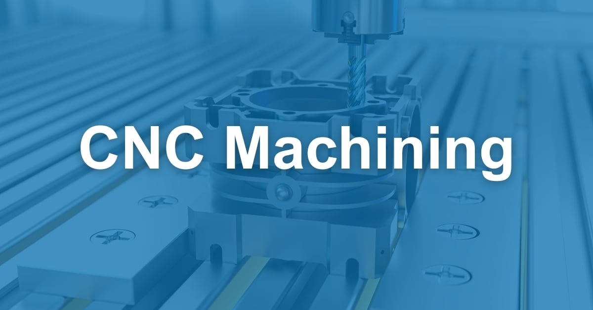 CNC Machining